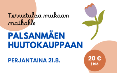 Tervetuloa matkalle Palsanmäen huutokauppaan